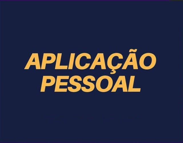 Faz a respetiva aplicação pessoal