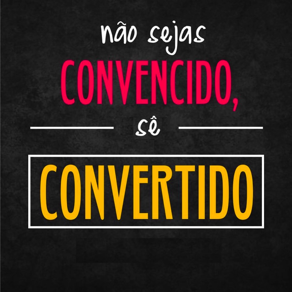 És convencido ou convertido? Tem cuidado. Não te enganes.