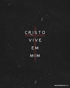 Cristo vive em ti, ou era mera visita? CristoViveEmMim