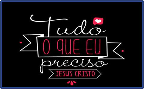 Cristo é verdadeiramente TUDO o que precisamos Cristo é tudo o que preciso
