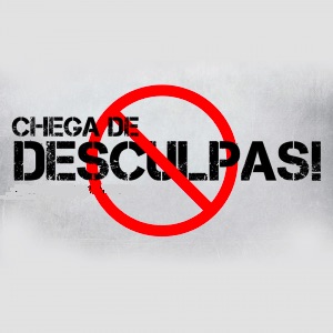 Deixa-te de desculpas e crê quanto antes