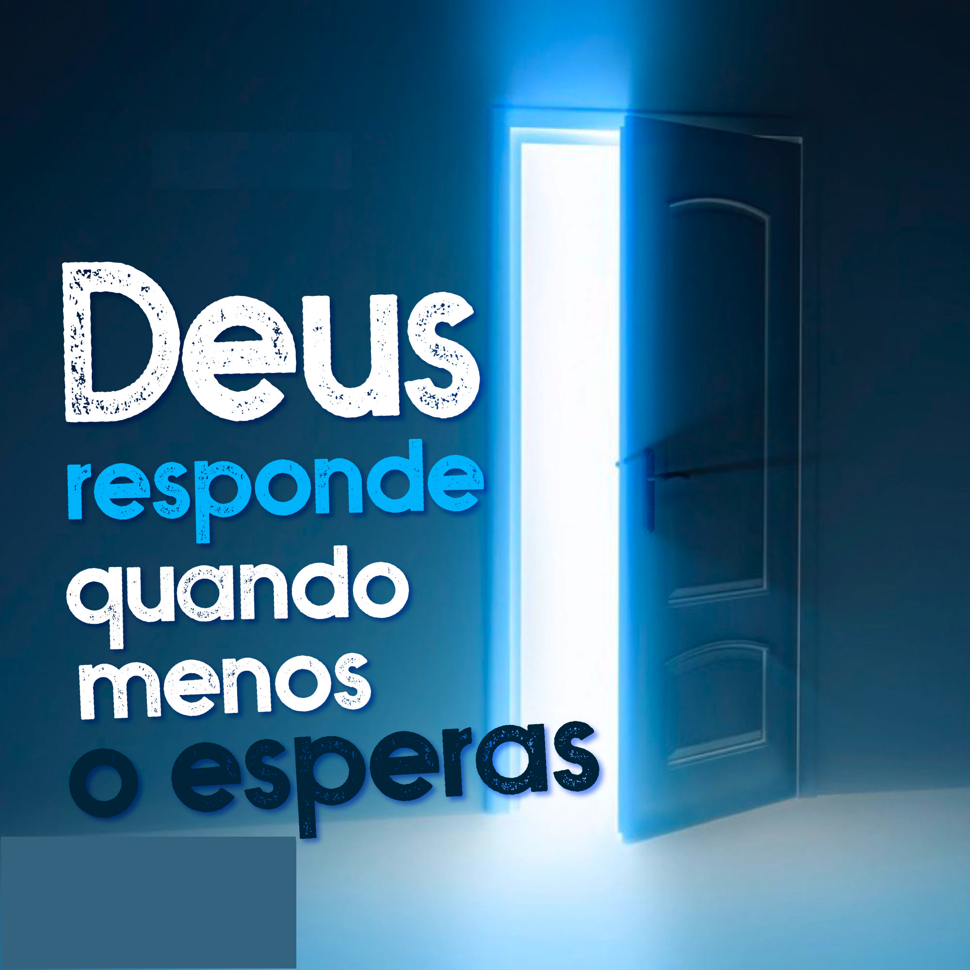 Deus responde ao