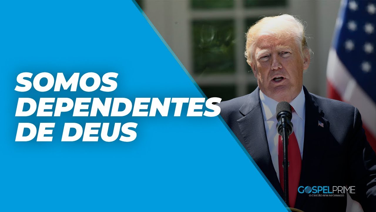 Trump afirmao povo americano como dependente de Deus EUA dependentes de Deus