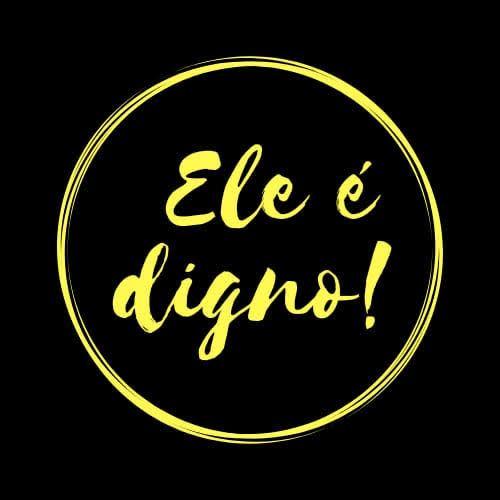 Só o Senhor é digno