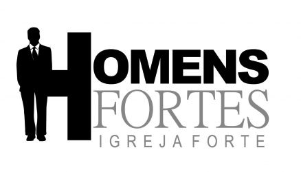 Homens fortes fazem igrejas fortes