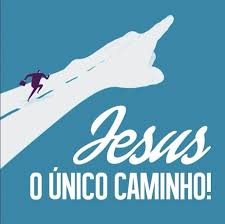 Jesus é o único caminho