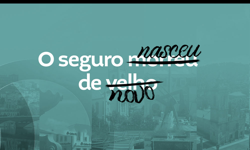 O SEGURO NASCEU DE NOVO