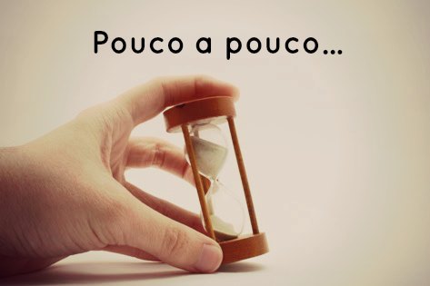 Pouco a pouco