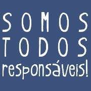 Somos todos responsáveis