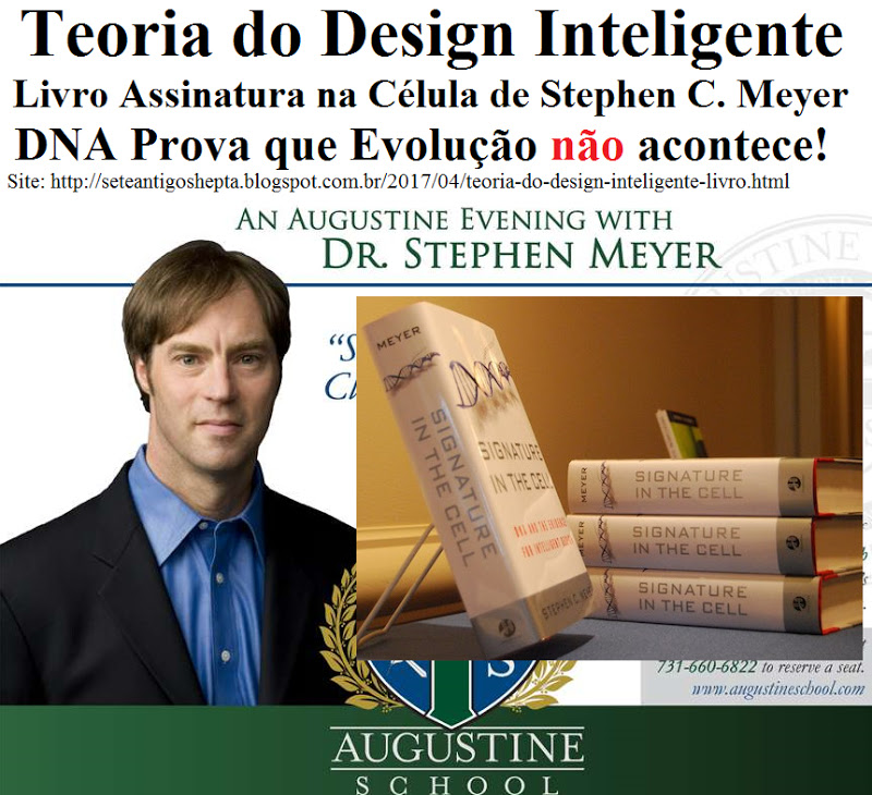 Stephen C. Meyer livro assinatura na celula DNA design inteligente PhD 19