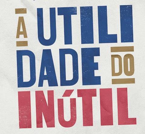 Utilidade do inútil