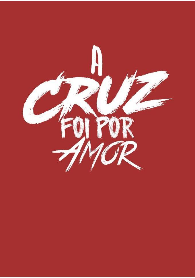 a cruz foi por amor 58e7b8090f434 estampa 307 680x969