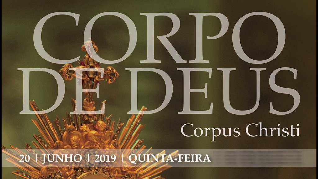 Esclarecimento sobre o chamado Dia do Corpo de Deus corpodeDEus