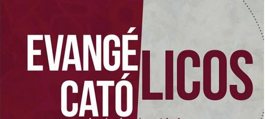 evangelicos catolicos