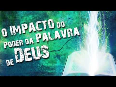 O impacto da palavra de Deus 