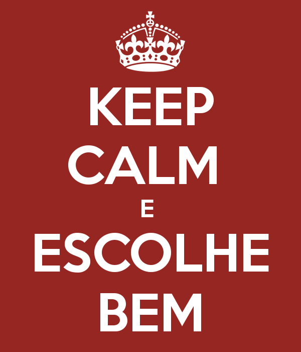 Faz boa escolha