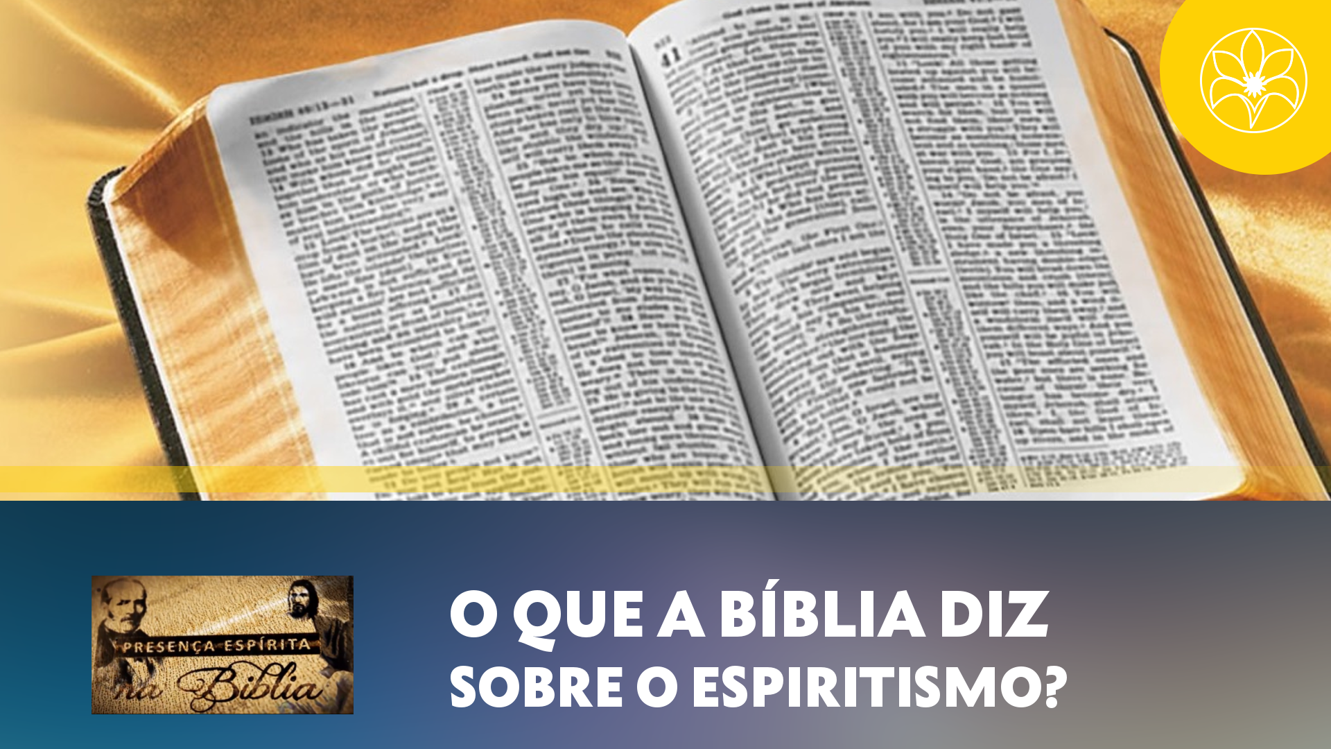O espiritismo é condenado nas Escrituras