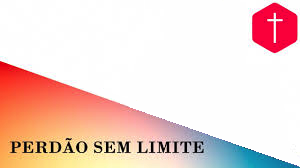 perdãosemlimites