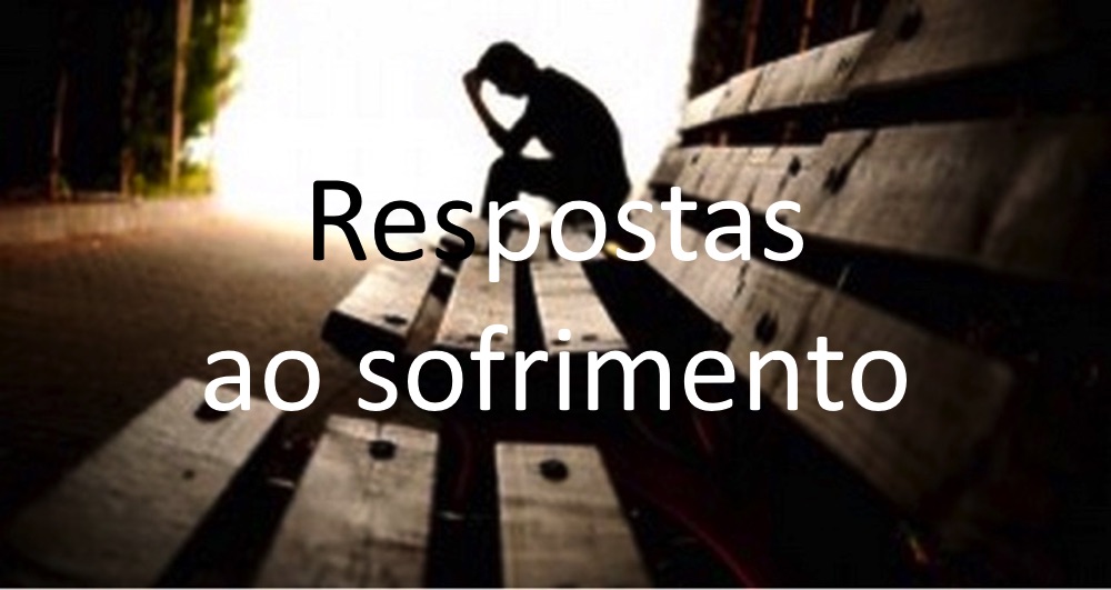 Respostas ao sofrimento