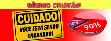 O dízimo hoje não tem base bíblica