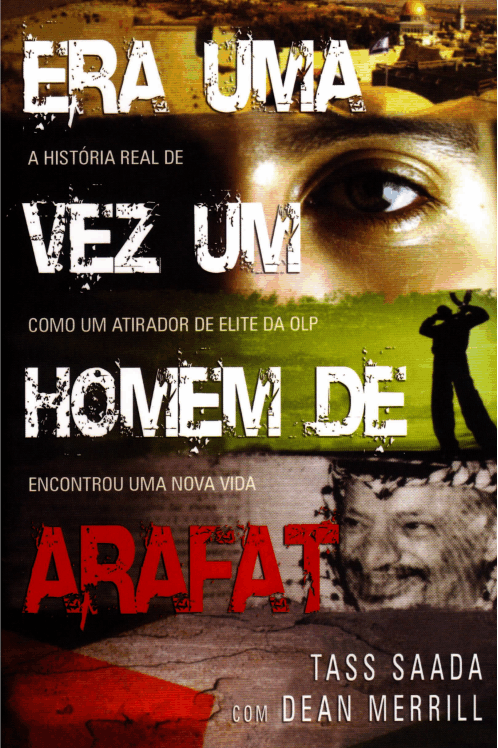 “Era uma vez um homem de Arafat”
