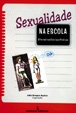 Sexualidade na Escola