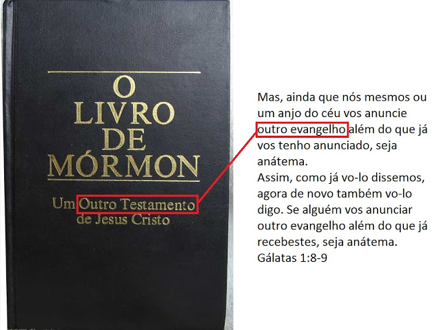 O Mormonismo ensina um falso Evangelho, segundo a Bíblia