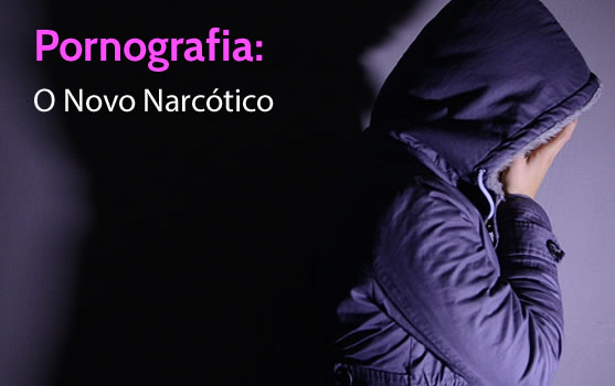 A pornografia é má e causa muito mal A pornografia é má e causa muito mal