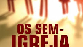 Os sem igreja Os sem igreja